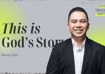 This is God's Story - Ps. Kenny Goh (CLCC Sunday Service 28 Januari 2024)
