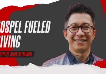 Gospel Fueled Giving - Ps. Andy Setiawan (CLCC Sunday Life 21 Agustus 2022)