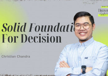 Solid Foundation for Decision Making - Christian Chandra (CLCC Sunday Service 07 Januari 2024)