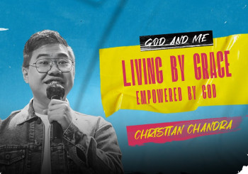 Living by Grace - Christian Chandra (CLCC Sunday Service 16 April 2023)